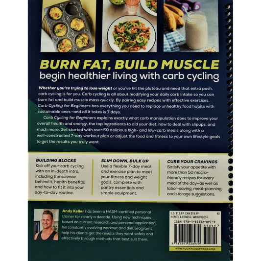 Carb Cycling for Beginners: Recipes and Exercises to Lose Weight and Build Muscle (Spiral Bound)