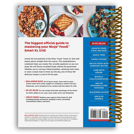 Ninja Foodi Smart XL Grill Complete Cookbook: 150 Recipes to Sear, Sizzle, and Crisp (Spiral Bound)