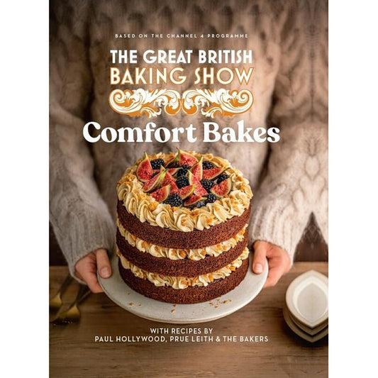 The Great British Baking Show 2024: Comfort Bakes: The Official 2024 Great British Bake Off Book