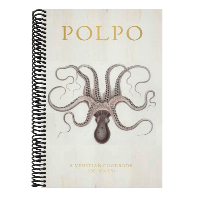 Polpo: A Venetian Cookbook (of Sorts)