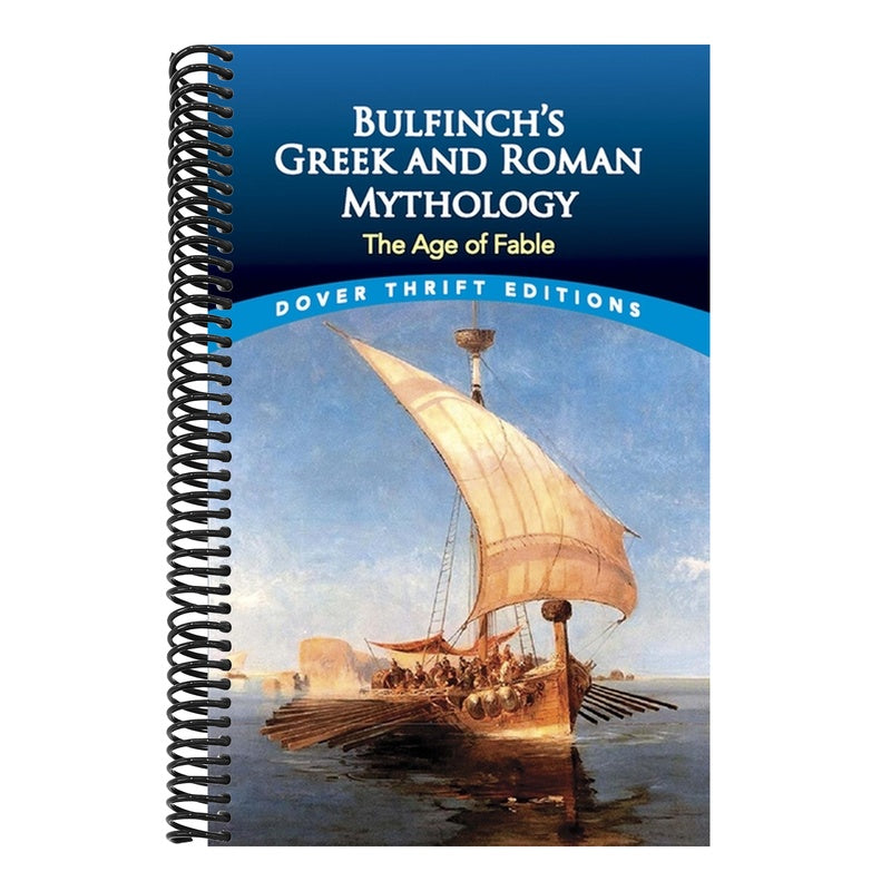 Bulfinch's Greek and Roman Mythology: The Age of Fable
