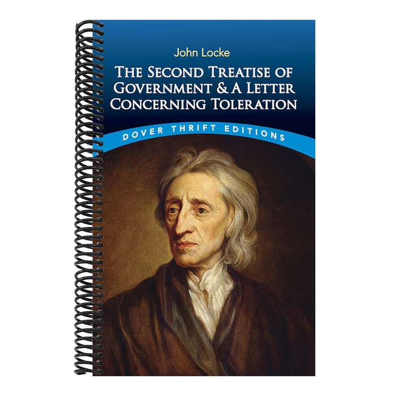 The Second Treatise of Government and a Letter Concerning Toleration