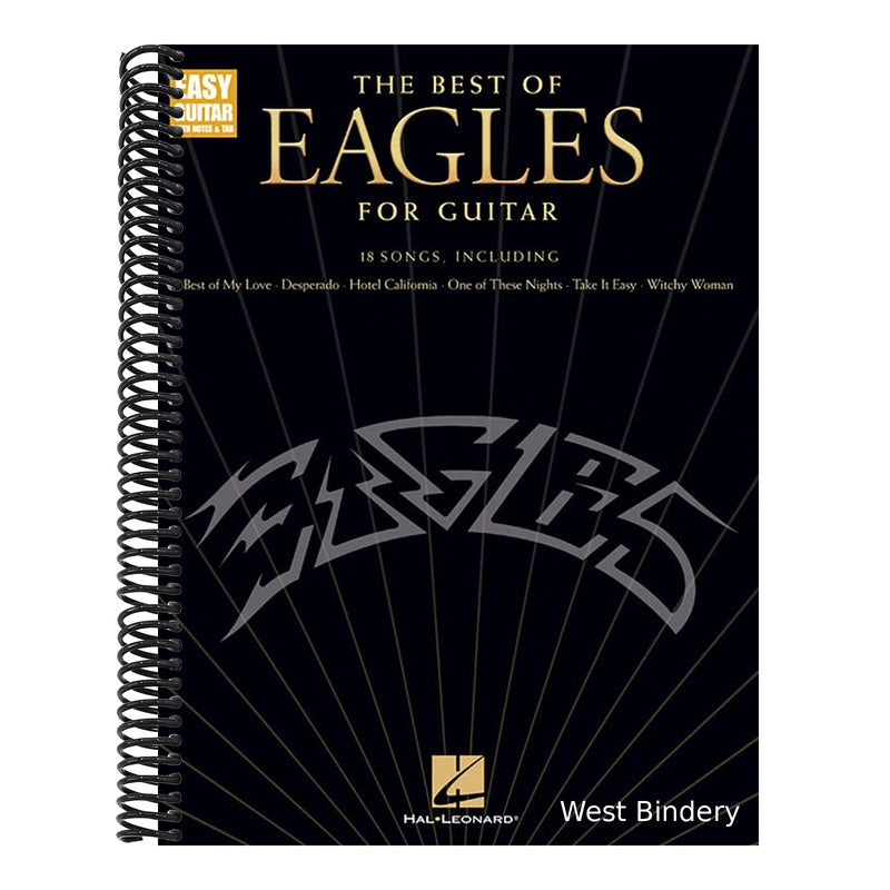 The Best of Eagles for Guitar - Updated Edition Easy Guitar Songbook with Notes Tab and Lyrics 18 Classic Rock Hits for Beginners and Intermediate Players