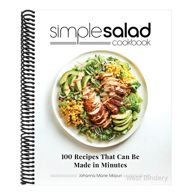 Simple Salad Cookbook: 100 Recipes That Can Be Made in Minutes