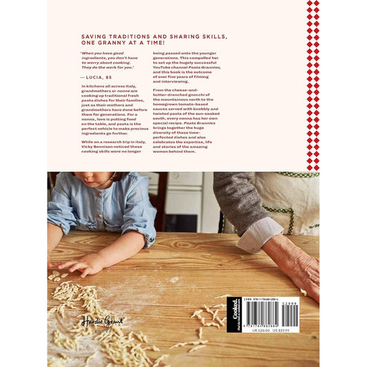 Pasta Grannies: The Official Cookbook: The Secrets of Italy's Best Home Cooks