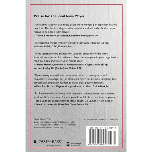 The Ideal Team Player: How to Recognize and Cultivate the Three Essential Virtues