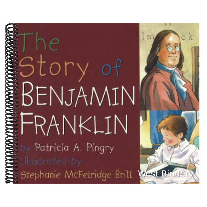 The Story of Benjamin Franklin