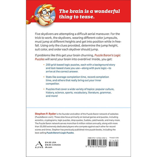 Puzzle Baron's Logic Puzzles: Hours of Brain-Challenging Fun! (Spiral Bound)