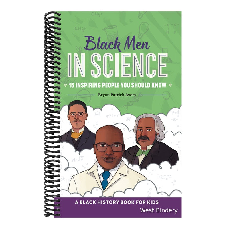 Black Men in Science: A Black History Book for Kids