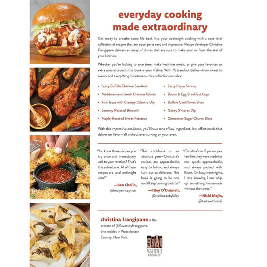 Weeknight Air Fryer Cooking: Quick and Easy Meals Fried to Perfection Without All the Oil