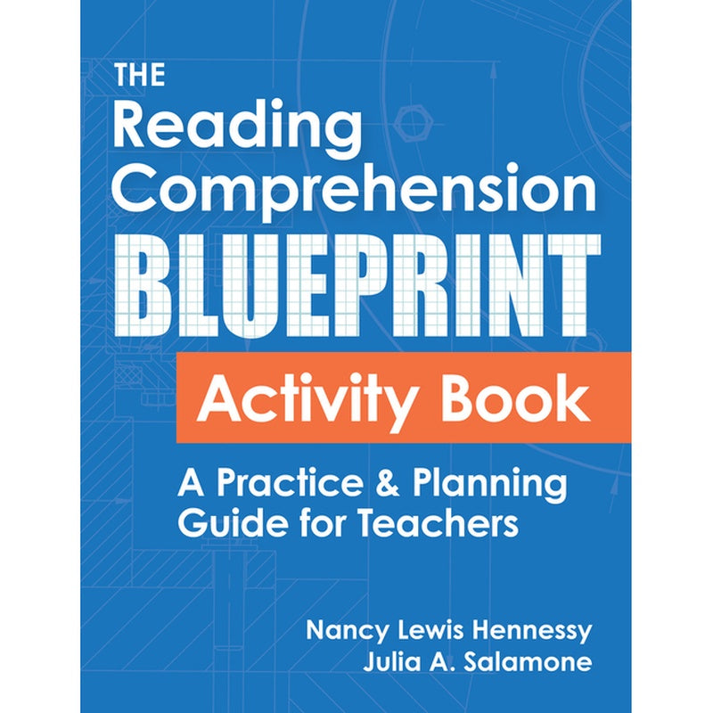 The Reading Comprehension Blueprint Activity Book: A Practice & Planning Guide for Teachers (First Edition, New)