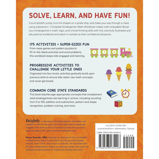 Complete Kindergarten Math Workbook: 175 Fun Activities to Build Math, Logic, and Critical Thinking Skills (Kindergarten Math Workbooks) (Spiral Bound)