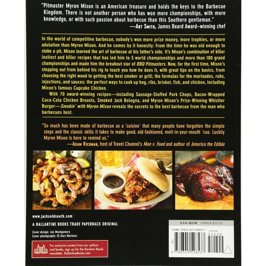 Smokin' with Myron Mixon: Recipes Made Simple, from the Winningest Man in Barbecue: A Cookbook (Spiral Bound)