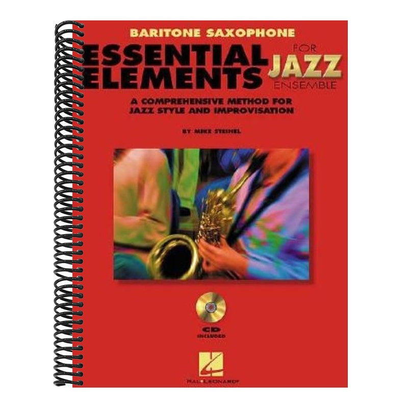 Essential Elements for Jazz Ensemble a Comprehensive Method for Jazz Style and Improvisation