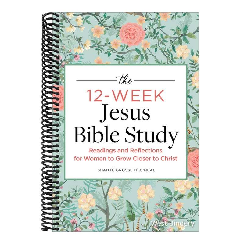 The 12-Week Jesus Bible Study: Readings and Reflections for Women to Grow Closer to Christ