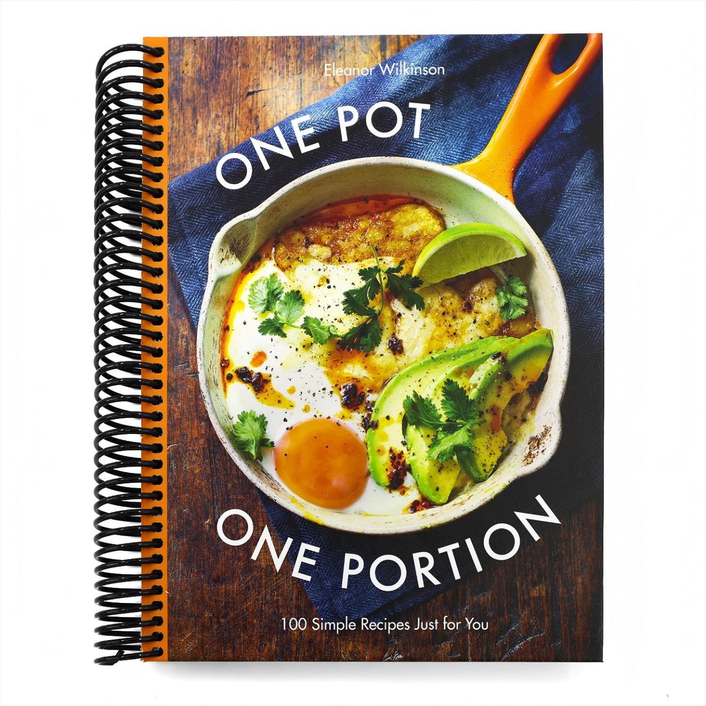 One Pot One Portion: 100 Simple Recipes Just for You
