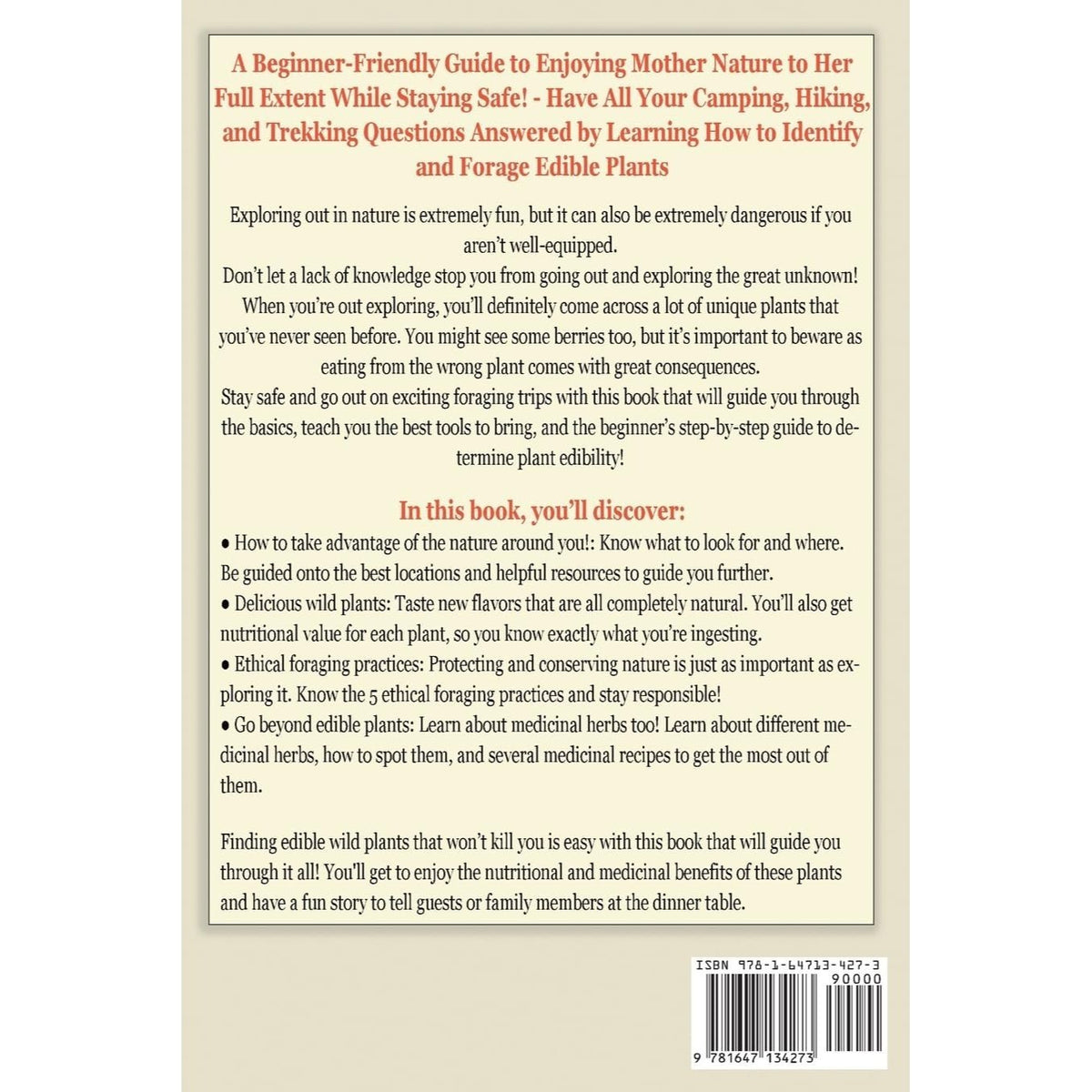 Edible Wild Plants for Beginners: Learn How to Harvest and Identify Edible Plants in the Wild! Your Complete Guide to Staying Safe While Exploring Nat