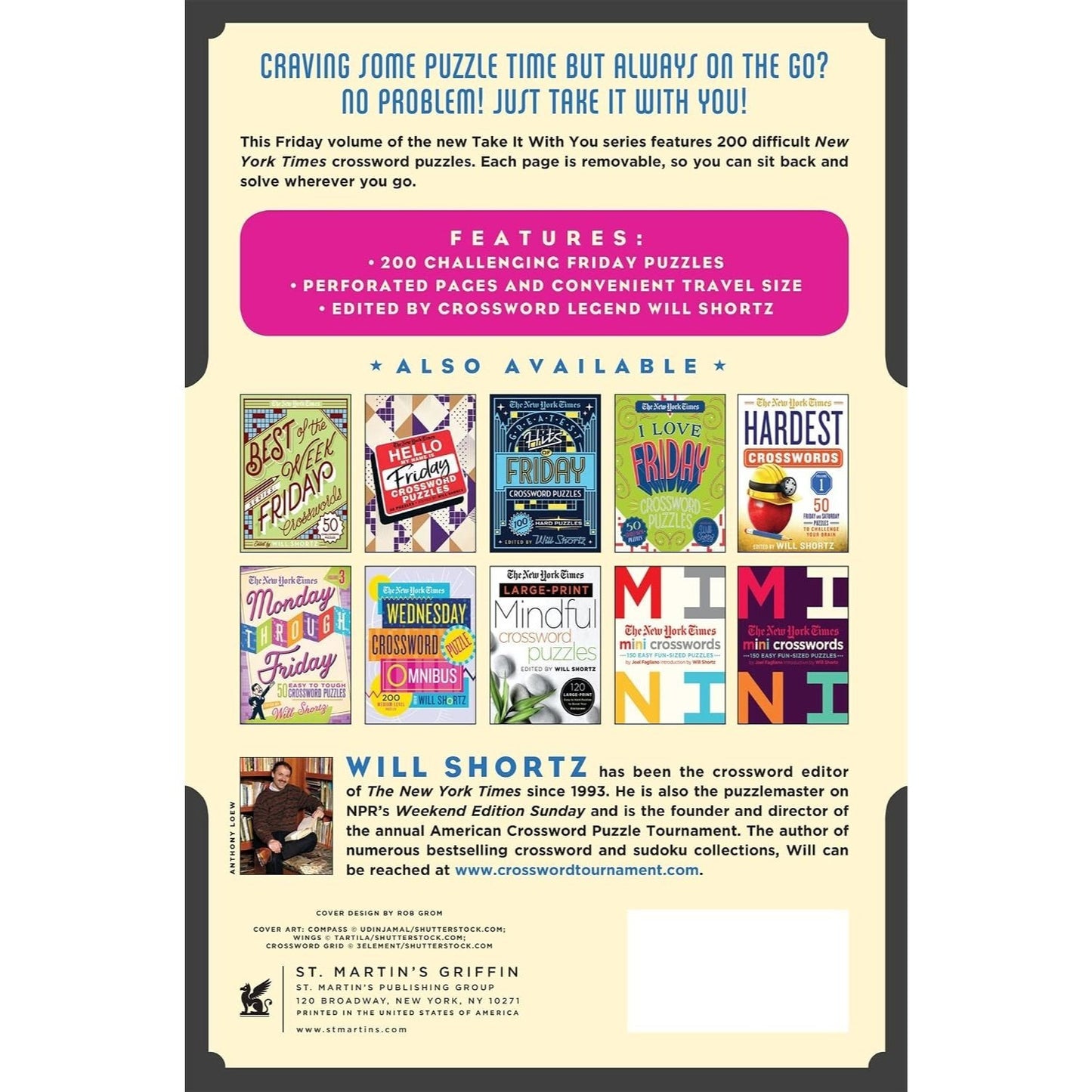 The New York Times Take It with You Friday Crosswords: 200 Hard Removable Puzzles
