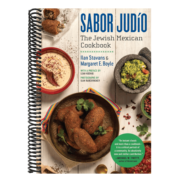 Sabor Judío: The Jewish Mexican Cookbook