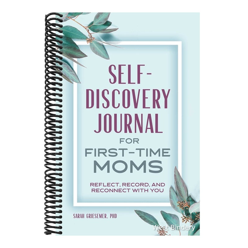 Self-Discovery Journal for First-Time Moms: Reflect, Record, and Reconnect with You