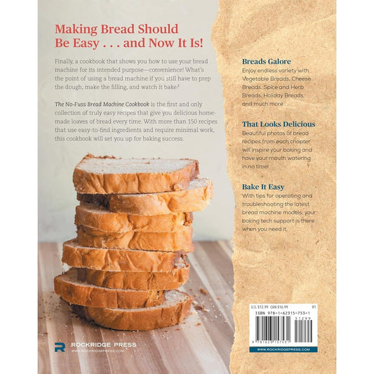 The No-Fuss Bread Machine Cookbook: Hands-Off Recipes for Perfect Homemade Bread (Spiral Bound)