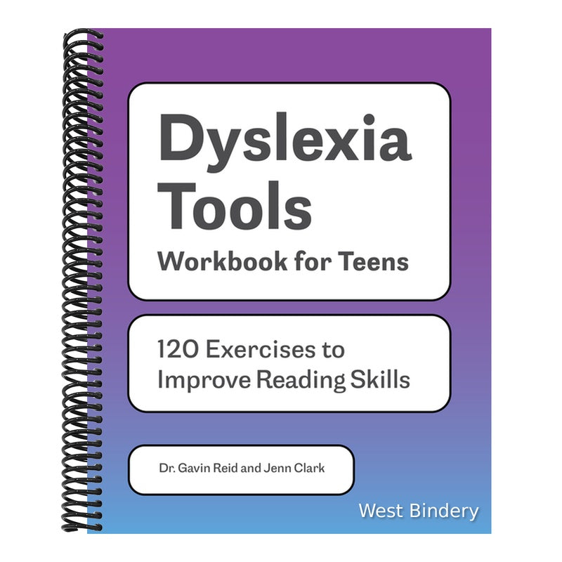 Dyslexia Tools Workbook for Teens: 120 Exercises to Improve Reading Skills