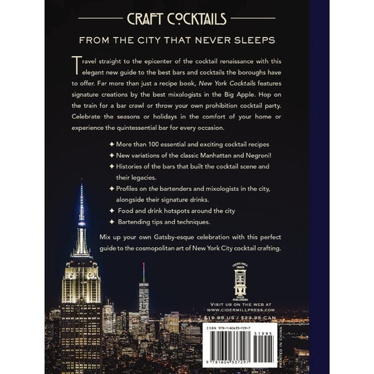 New York Cocktails: An Elegant Collection of Over 100 Recipes Inspired by the Big Apple