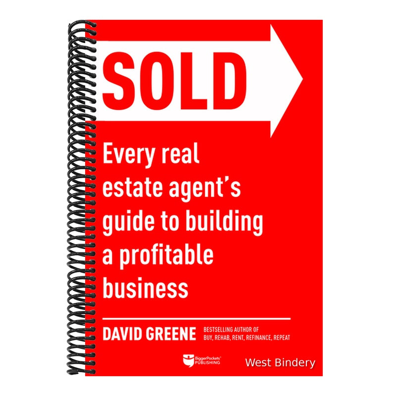 Sold: Every Real Estate Agent's Guide to Building a Profitable Business