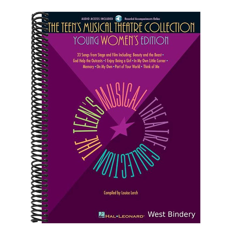 The Teens Musical Theatre Collection - Young Womens Edition Vocal Sheet Music and Songbook for Beginner and Intermediate Singers 33 Broadway and Film Song