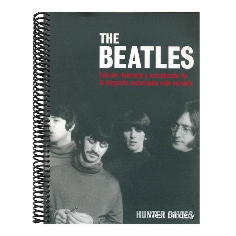 The Beatles: Edicion Ilustrada y Actualizada de La Biografia Autorizada Mas Vendida
