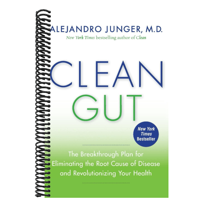 Clean Gut: The Breakthrough Plan for Eliminating the Root Cause of Disease and Revolutionizing Your Health