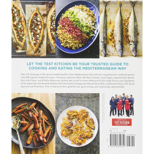The Complete Mediterranean Cookbook: 500 Vibrant, Kitchen-Tested Recipes for Living and Eating Well Every Day (The Complete ATK Cookbook Series)