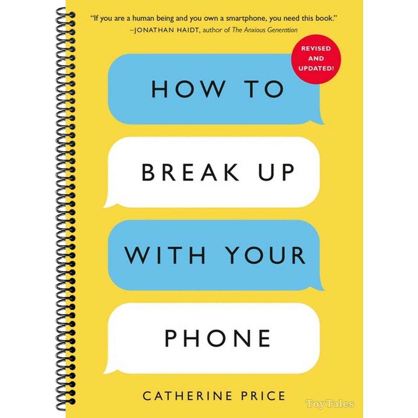 How to Break Up with Your Phone, Revised Edition: The 30-Day Digital Detox Plan