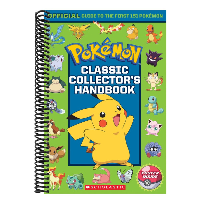 Classic Collector's Handbook: An Official Guide to the First 151 Pokémon (Pokémon) (Spiral Bound)