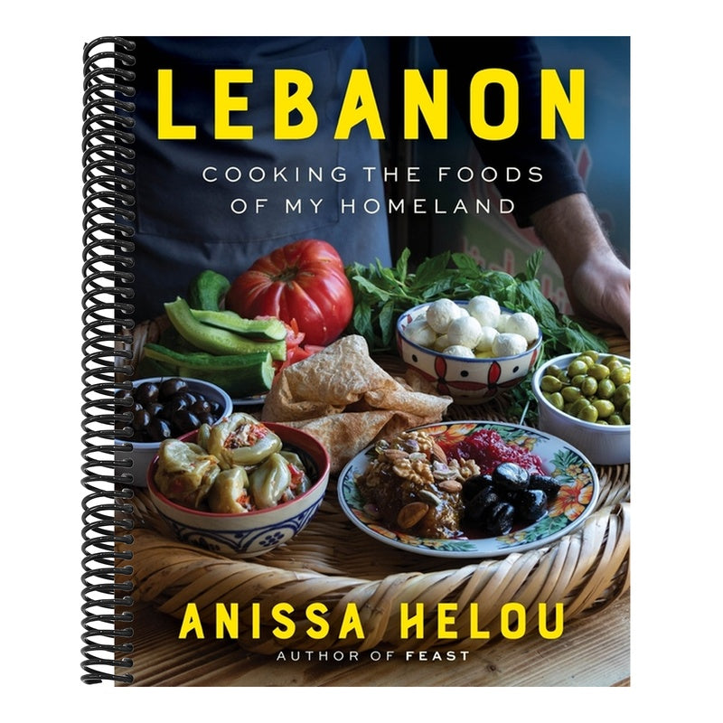 Lebanon: Cooking the Foods of My Homeland