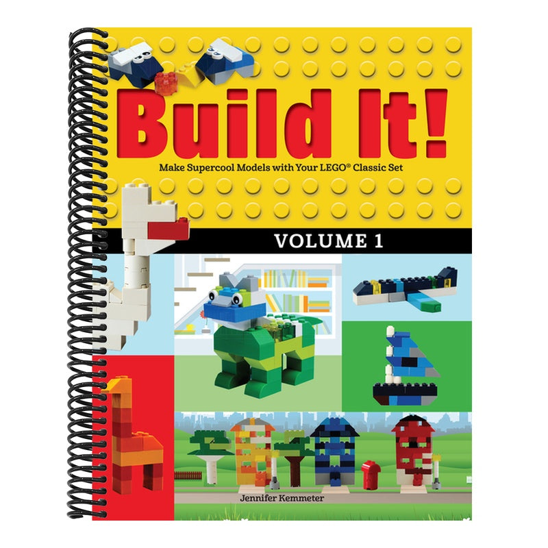 Build It! Volume 1: Make Supercool Models with Your Lego(r) Classic Set