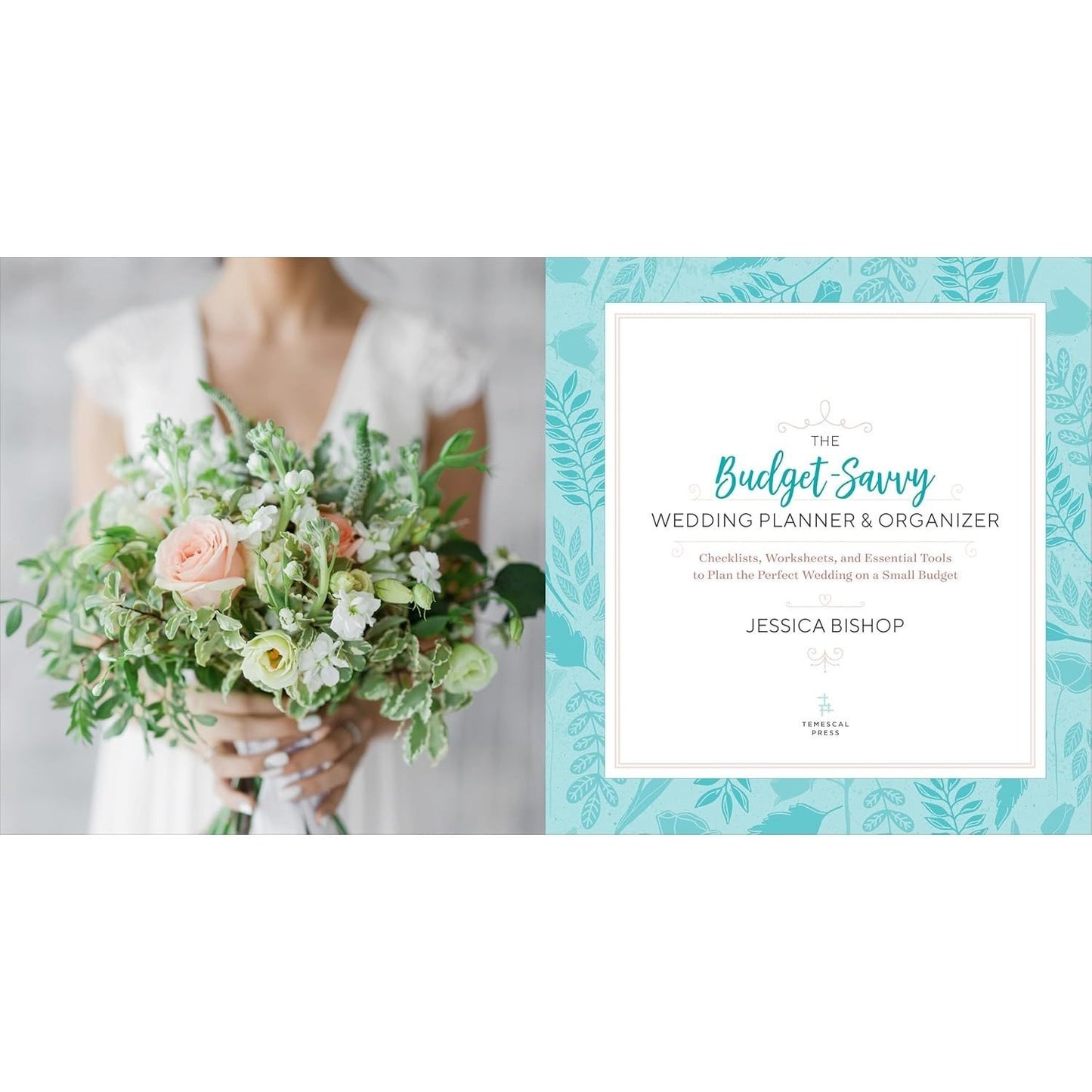 The Budget-Savvy Wedding Planner & Organizer: Checklists, Worksheets, and Essential Tools to Plan the Perfect Wedding on a Small Budget (Spiral Bound)