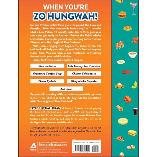 The Unofficial Sims Cookbook: From Baked Alaska to Silly Gummy Bear Pancakes, 85+ Recipes to Satisfy the Hunger Need (Spiral Bound)