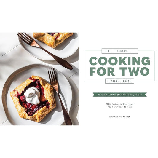The Complete Cooking for Two Cookbook, 10th Anniversary Gift Edition: 700+ Recipes for Everything You'll Ever Want to Make (Spiral Bound)
