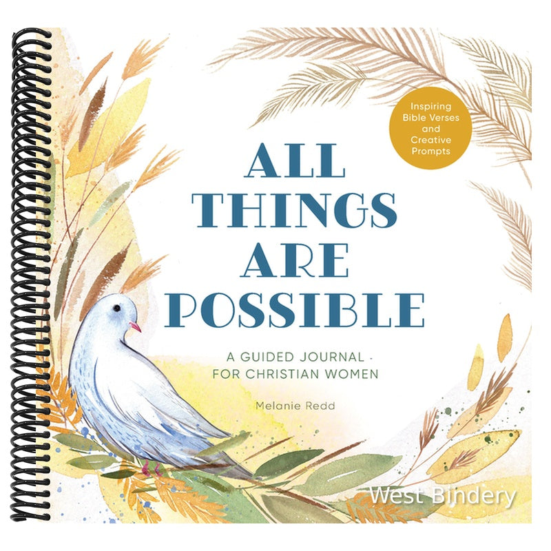 All Things Are Possible: A Guided Journal for Christian Women with Inspiring Bible Verses and Creative Prompts