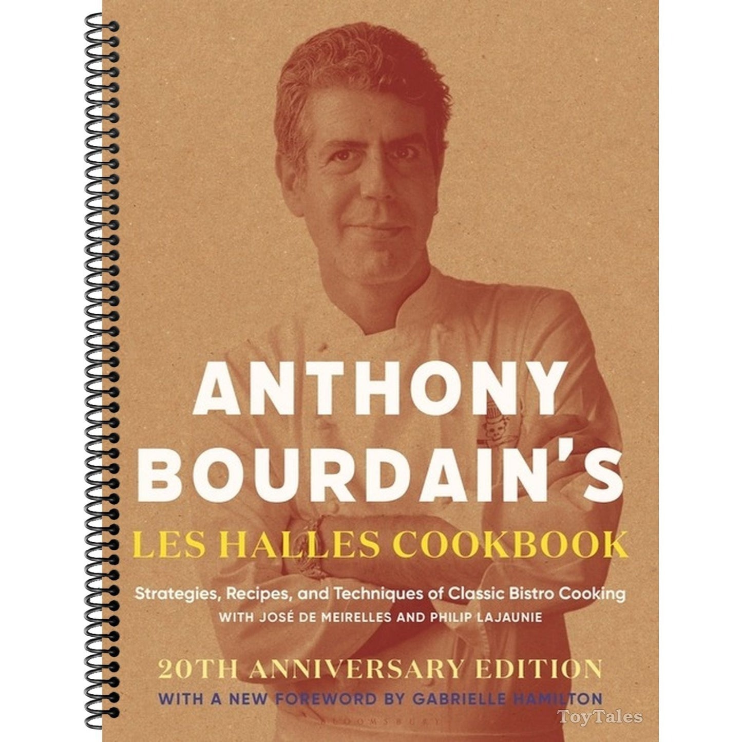 Anthony Bourdain's Les Halles Cookbook: Strategies, Recipes, and Techniques of Classic Bistro Cooking (Spiral Bound)