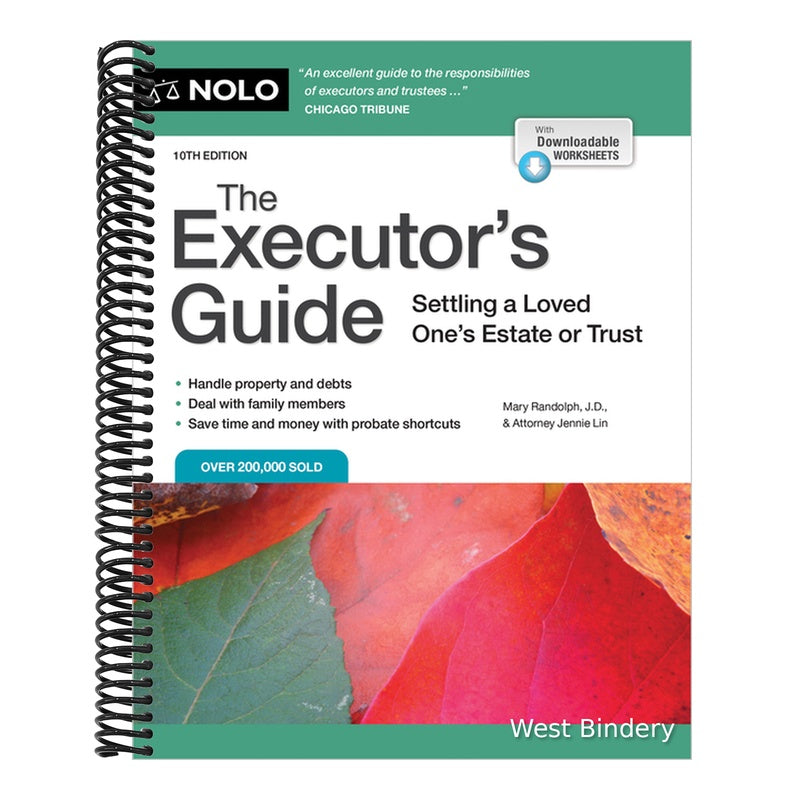 The Executor's Guide: Settling a Loved One's Estate or Trust