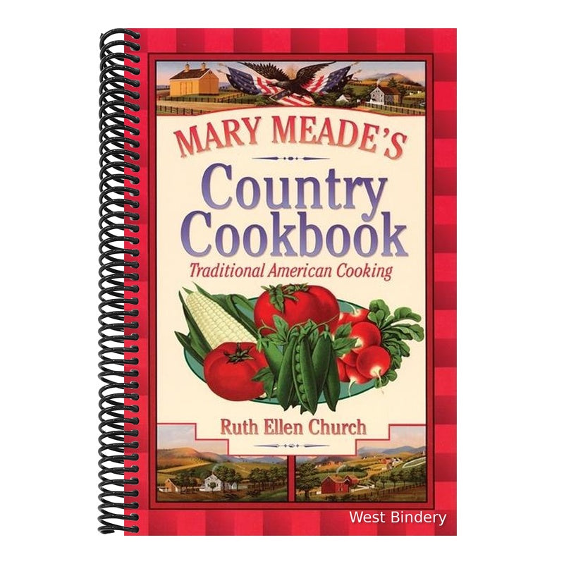 Mary Meade's Country Cookbook: Traditional American Cooking