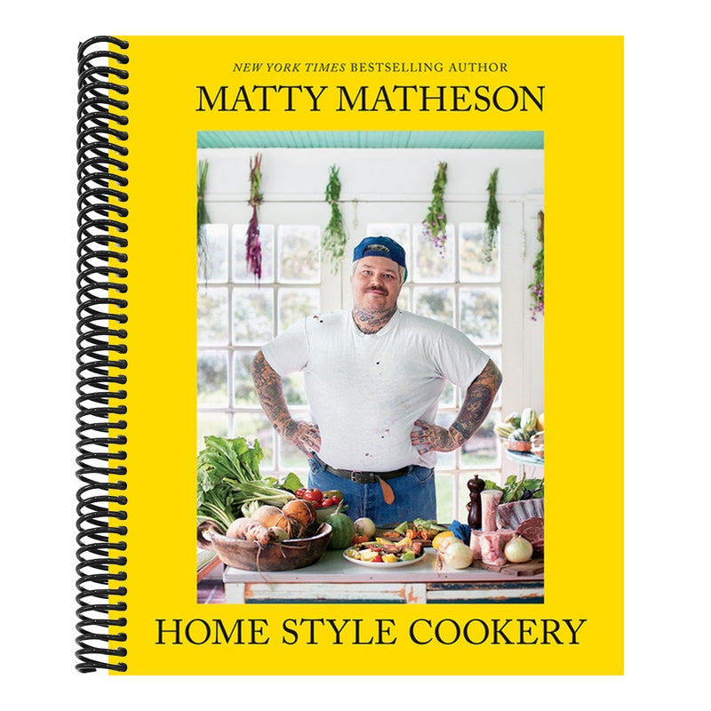 Matty Matheson: Home Style Cookery (Spiral Bound)