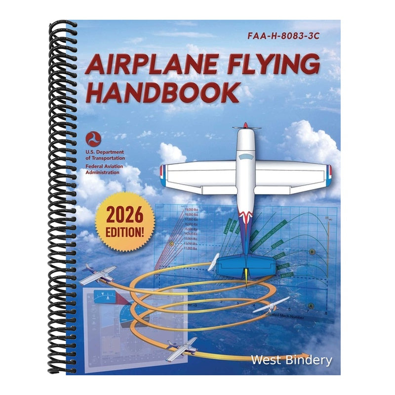 Airplane Flying Handbook: Faa-H-8083-3c (2026) (Spiral Bound)
