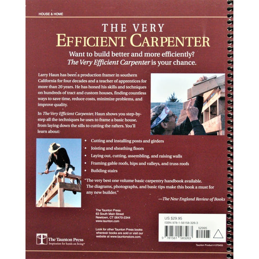 The Very Efficient Carpenter: Basic Framing for Residential Construction