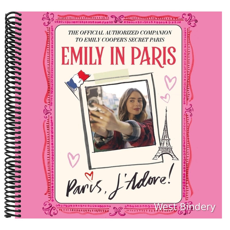 Emily in Paris: The Official Authorized Companion to Emily's Secret Paris