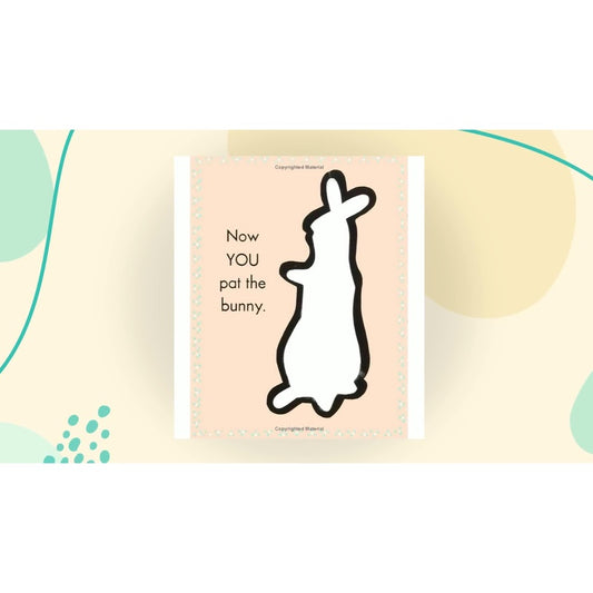 Pat the Bunny: The Classic Book for Babies and Toddlers (Touch-And-Feel)