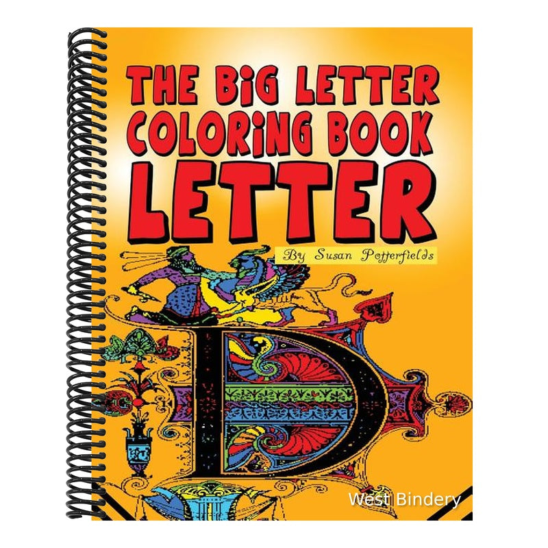 The Big Letter Coloring Book: Letter D