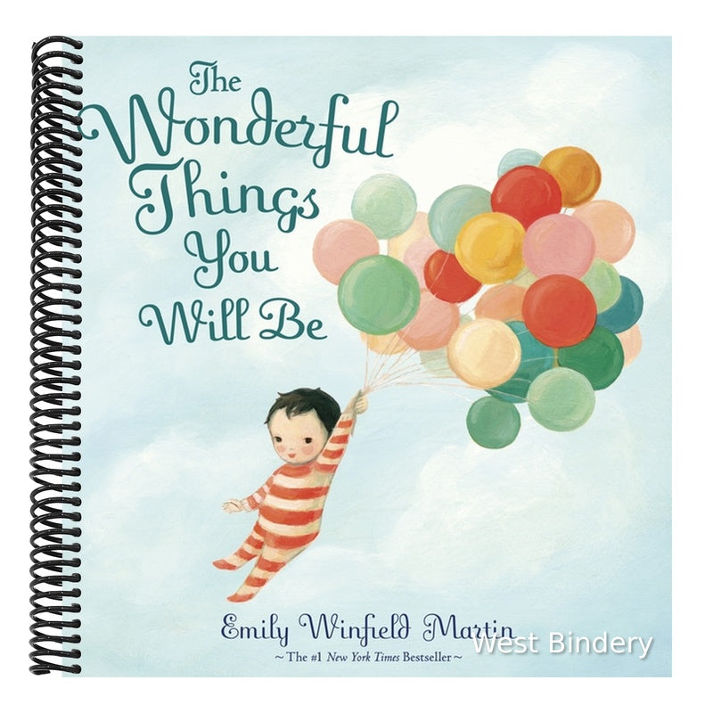 The Wonderful Things You Will Be (Spiral Bound)